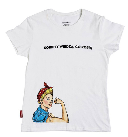 Koszulka z hasłem "Kobiety wiedzą, co robią"